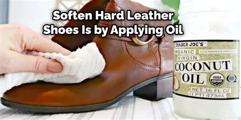 best way to soften leather shoes.